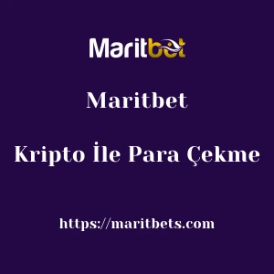 Maritbet Kripto İle Para Çekme
