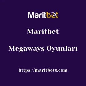 Maritbet Megaways Oyunları