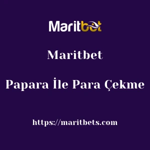 Maritbet Papara İle Para Çekme