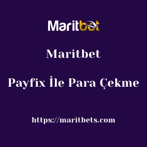 Maritbet Payfix İle Para Çekme